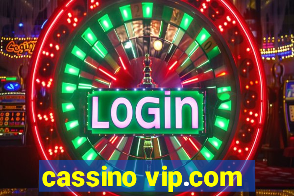 cassino vip.com